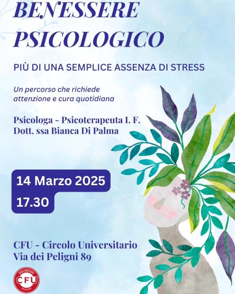 BENESSERE PSICOLOGICO: più di una semplice assenza di stress