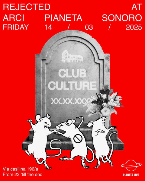 🪦⚡ 𝗥𝗘𝗷𝗲𝗰𝘁𝗲𝗱: Ale B +Pachino+ DNA Dj Set // 14.03 @PianetaSonoro