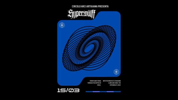 HYPERWÜLFF live all' Artigiana