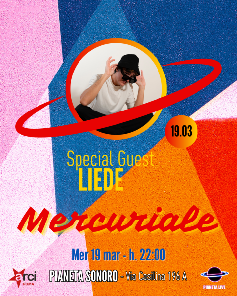 𝗠𝗲𝗿𝗰𝘂𝗿𝗶𝗮𝗹𝗲 Special Edition: 𝗟𝗶𝗲𝗱𝗲 Special Guest (Dj Set)