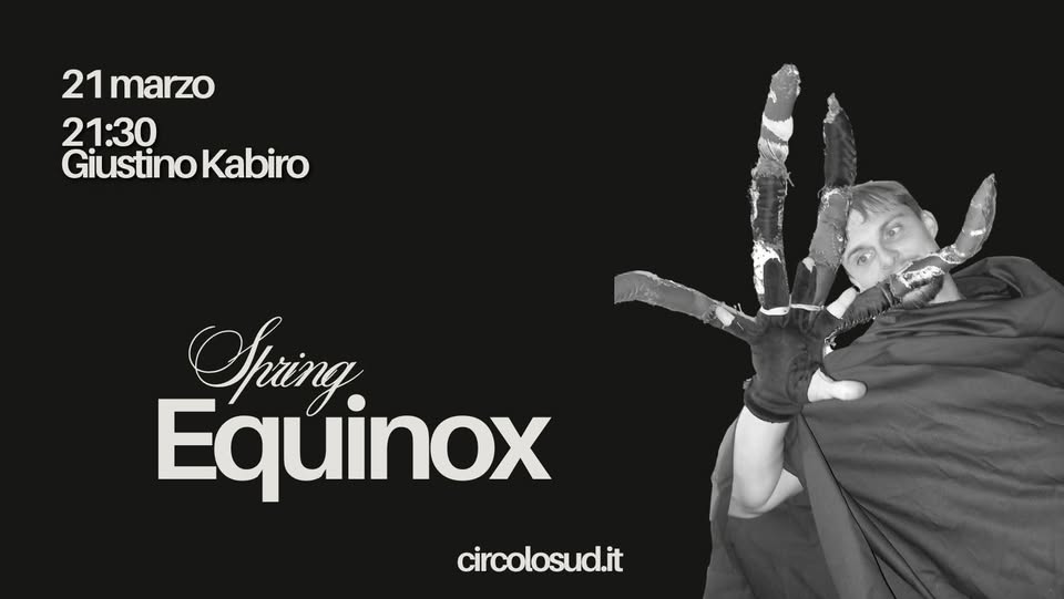 Spring Equinox: Giustino Kabiro