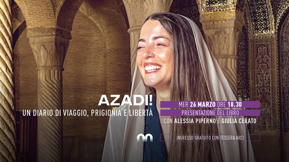 "Azadi!" - un diario di viaggio, prigionia e libertà