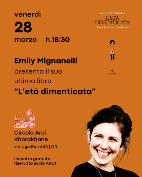 Emily Mignanelli presenta il suo ultimo libro: "L'età dimenticata"