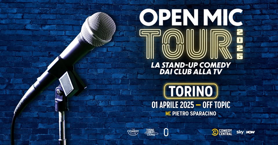 Comedy Central: Open Mic Tour 2025 @Torino