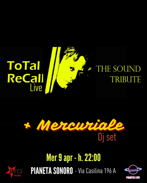 𝗧𝗼𝗧𝗮𝗹 𝗥𝗲𝗖𝗮𝗹𝗹 (the Sound Tribute) + 𝗠𝗲𝗿𝗰𝘂𝗿𝗶𝗮𝗹𝗲 Dj Set