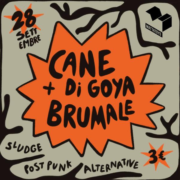 Cane di Goya + Brumale