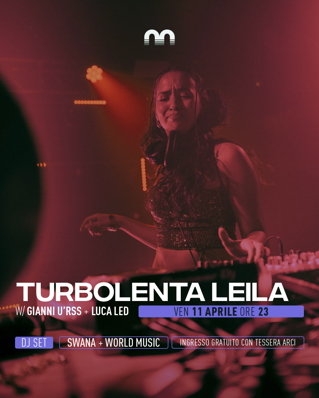 TURBOLENTA LEILA DJ SET W/ GIANNI U’RSS + LUCA LED