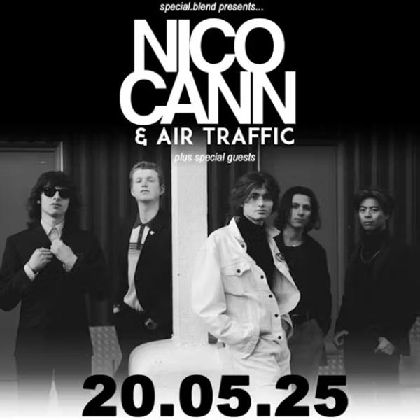 NICO CANN & Air Traffic + special guests