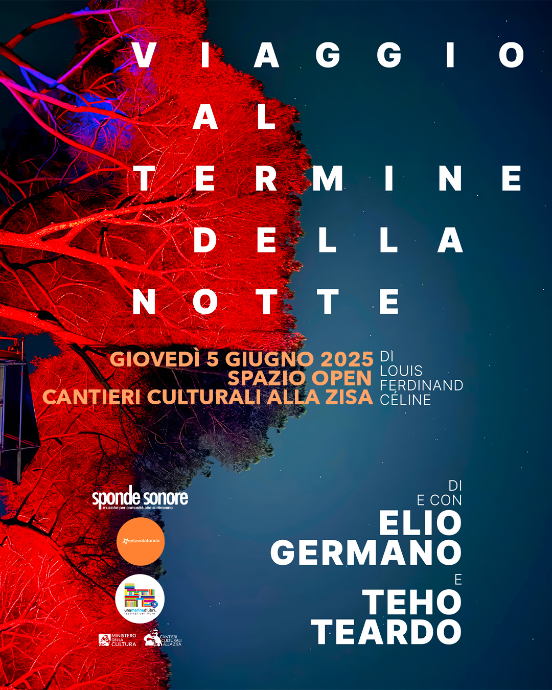 ELIO GERMANO & TEHO TEARDO in VIAGGIO AL TERMINE DELLA NOTTE @ Sponde Sonore