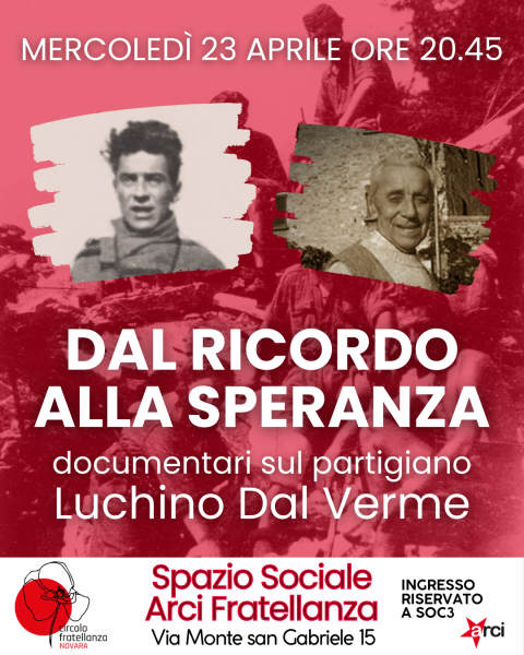 Dal ricordo alla speranza | Documentari sul partigiano Luchino Dal Verme