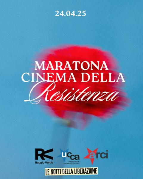 Maratona Cinema della Resistenza