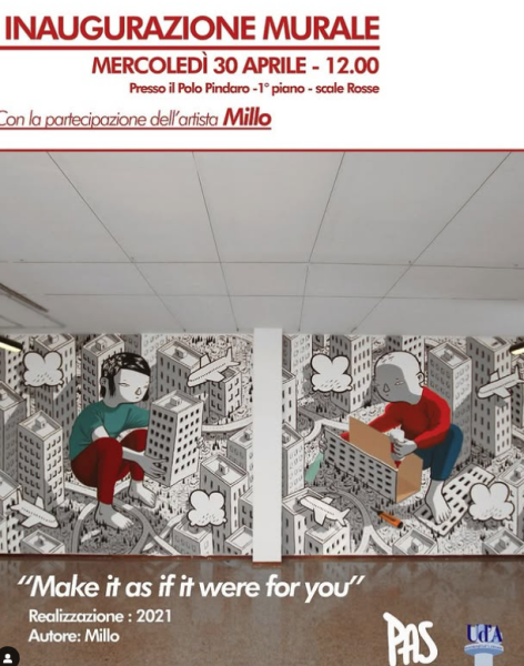 Inaugurazione del murale “Make it as if it were for you" con l'artista Milo