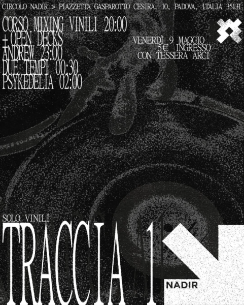 TRACCIA 1 - Corso Mixing Vinili, Console aperta e vinyl dj set