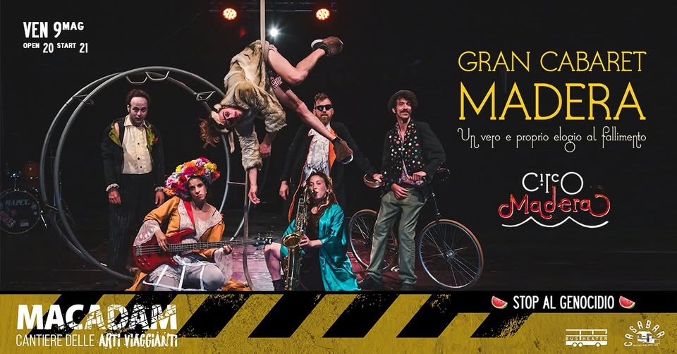 Gran Cabaret Madera: Circo Madera