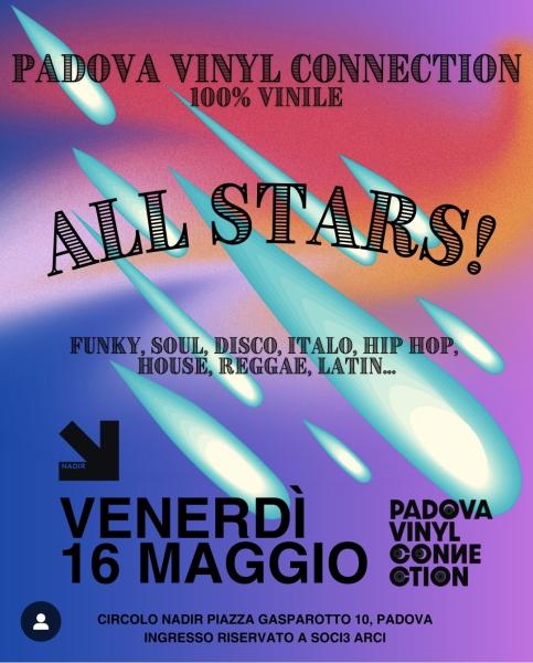 PADOVA VINYL CONNECTION ALL STARS!