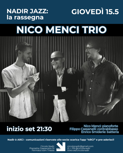 NADIR JAZZ: NICO MENCI TRIO