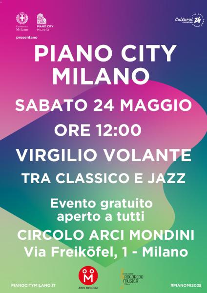 PIANO CITY MILANO - VIRGILIO VOLANTE