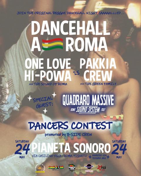 📻 🎶 𝐃𝐀𝐍𝐂𝐄𝐇𝐀𝐋𝐋 𝐀-𝐑𝐎𝐌𝐀: One Love Hp e Pakkia Crew Dj Set Special Guest 𝗤𝘂𝗮𝗱𝗿𝗮𝗿𝗼 𝗠𝗮𝘀𝘀𝗶𝘃𝗲 𝗦𝗼𝘂𝗻𝗱 𝗦𝘆𝘀𝘁𝗲𝗺 + Dancers Contest