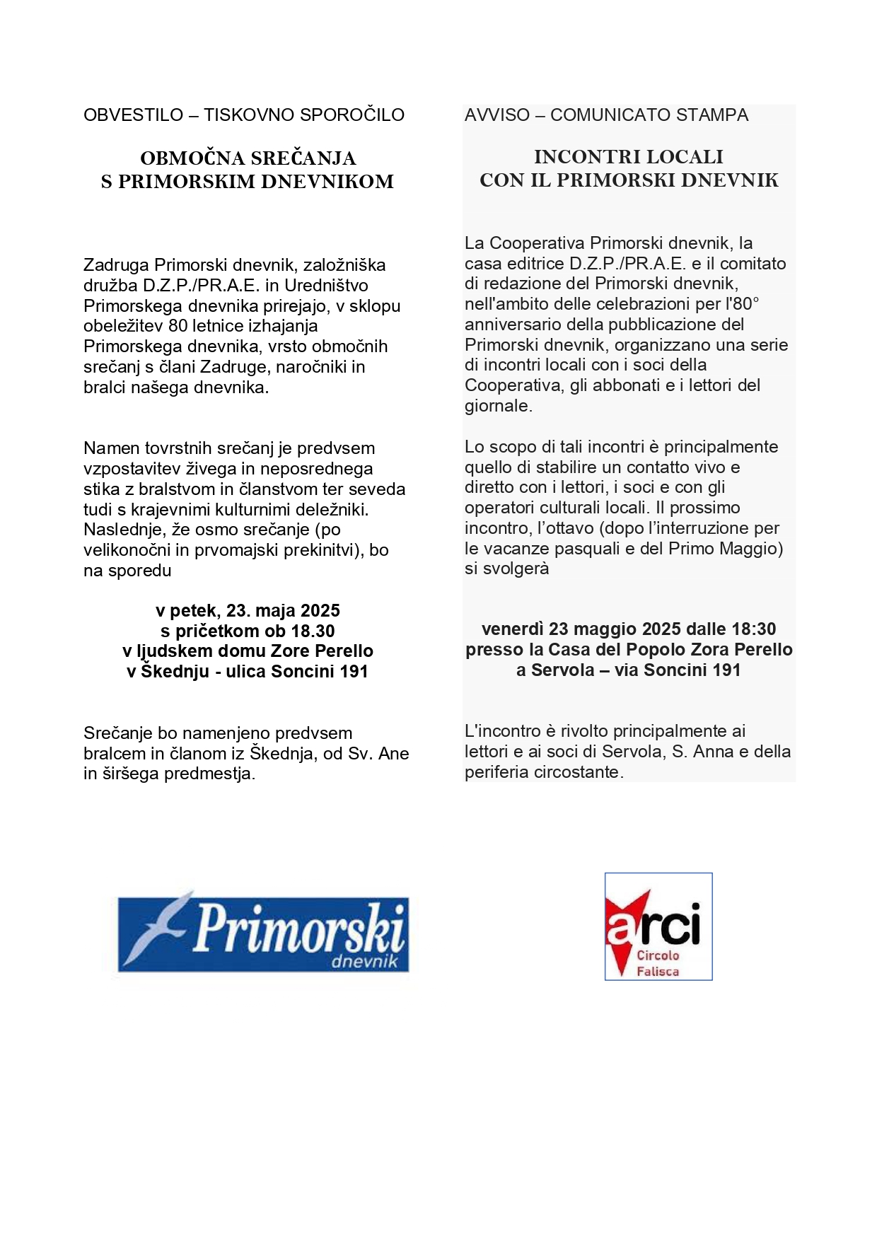 OBMOČNA SREČANJA S PRIMORSKIM DNEVNIKOM - INCONTRI LOCALI CON IL PRIMORSKI DNEVNIK