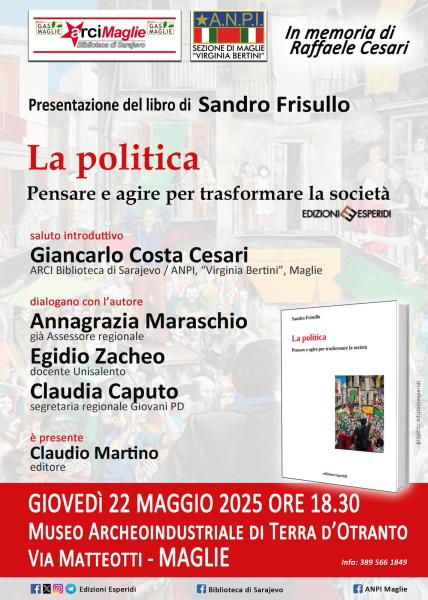 La politica - Pensare e agire per trasformare la società
