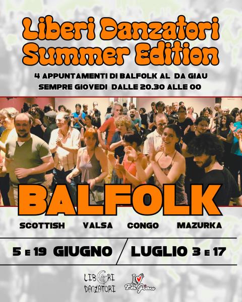 BALFOLK — Liberi Danzatori Summer Edition