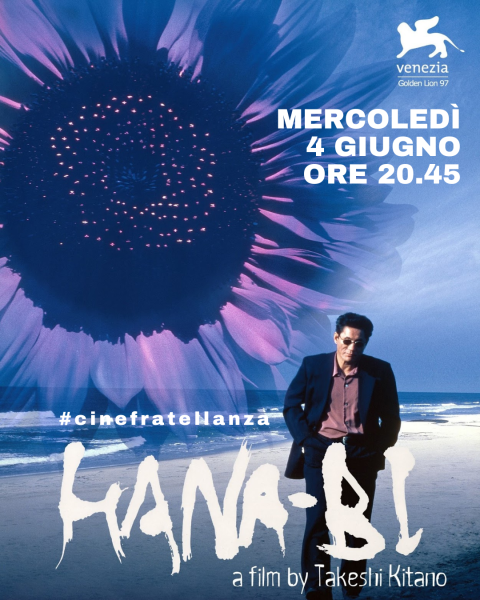 Hana-bi (#cinefratellanza)