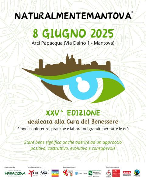 🌿 NaturalMenteMantova 2025 - XXV^ edizione
