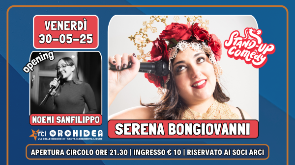 Serena Bongiovanni + Noemi Sanfilippo (stand-up comedy)