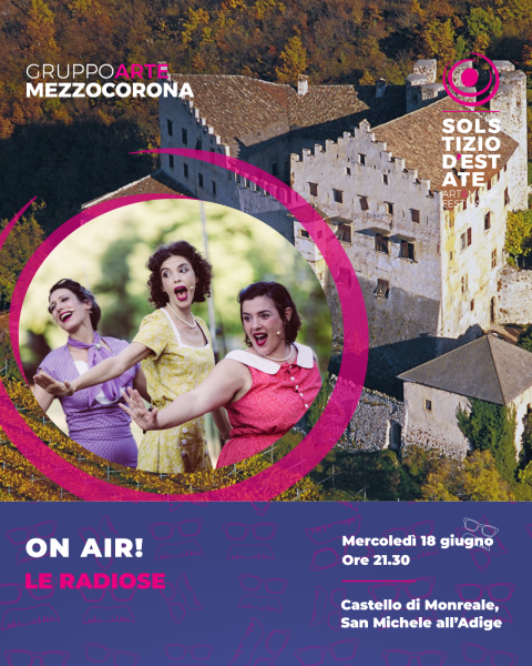 Solstizio d'estate 2025  On Air!, Le radiose