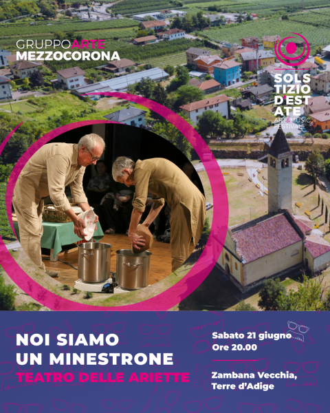 Solstizio d'estate 2025 Noi siamo un minestrone, Teatro delle Ariette