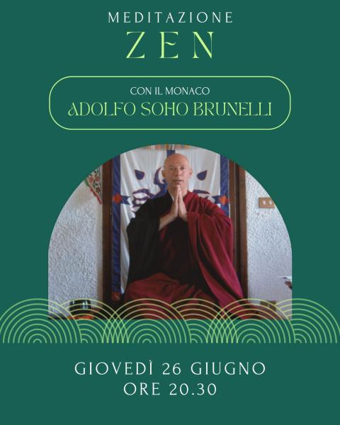 Meditazione Zen con il monaco Adolfo Soho Brunelli