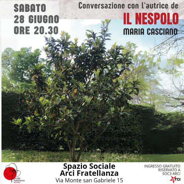 Il Nespolo | Conversazione con l'autrice Maria Casciano
