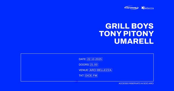 CARAMELLO W/ GRILL BOYS+TONY PITONY+UMARELL