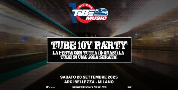 TUBE 10Y PARTY
