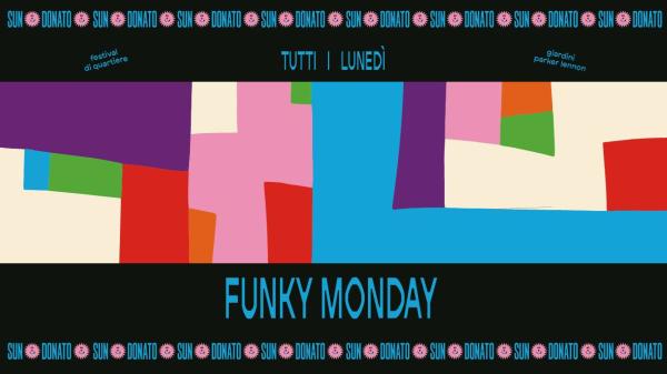 🔥✺ 𝐅𝐔𝐍𝐊𝐘 𝐌𝐎𝐍𝐃𝐀𝐘 ✺ 🔥 | Piergiorgio Perrella, Corrado Monaco, Alessandro Orefice