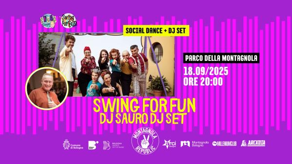 𝐒𝐖𝐈𝐍𝐆 𝐅𝐎𝐑 𝐅𝐔𝐍 social dance // 𝐃𝐉 𝐒𝐀𝐔𝐑𝐎 dj set @ Montagnola Republic