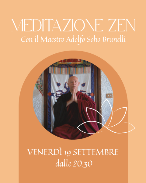 Meditazione Zen - con Adolfo Soho Brunelli