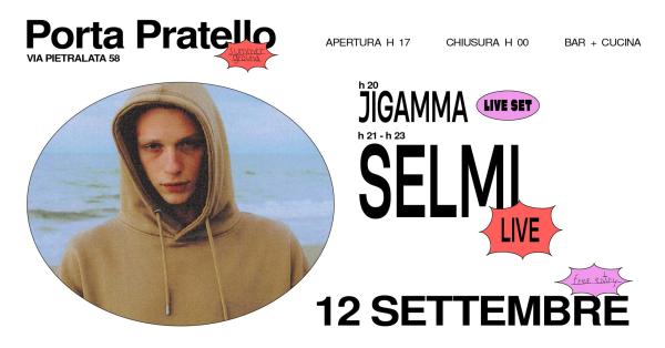 SELMI live, JIGAMMA live set | ✶ 𝗣𝗣 𝗦𝘂𝗺𝗺𝗲𝗿𝗚𝗿𝗼𝘂𝗻𝗱