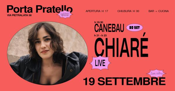 CHIARE' live, CANEBAU dj set | ✶ 𝗣𝗣 𝗦𝘂𝗺𝗺𝗲𝗿𝗚𝗿𝗼𝘂𝗻𝗱