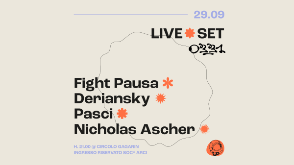 Fight Pausa + Deriansky | Dj-Sets | 0331 X Circolo Gagarin