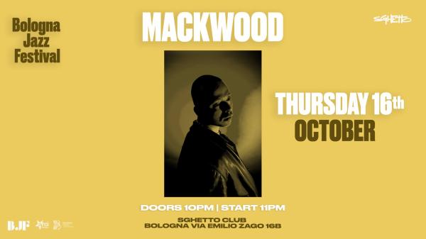 MACKWOOD | BJF2025