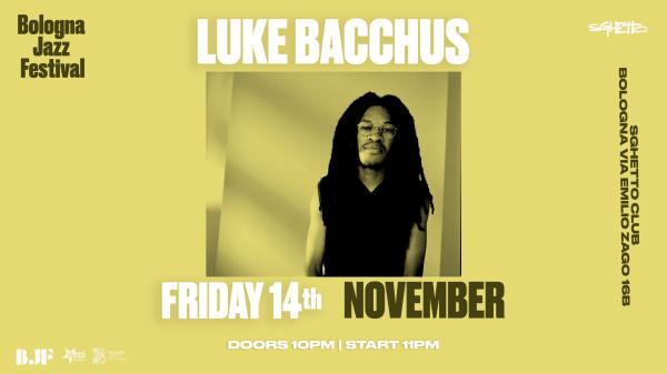 LUKE BACCHUS | BJF2025