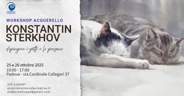 Workshop di acquerello con Konstantin Sterkhov