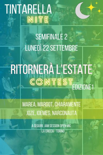 TINTARELLA NITE Seconda semiminale