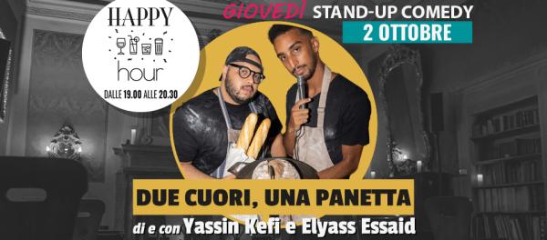 Giovedì Stand-up | Due cuori, una panetta di Elyass Essaid e Yassin Kefi