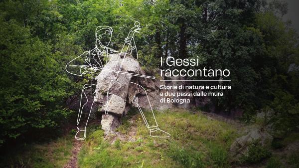 I Gessi Raccontano - Storie di natura e cultura a due passi dalle mura di Bologna