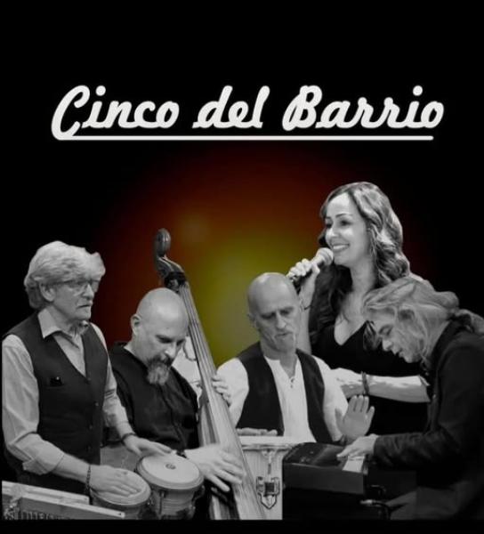 CINCO DEL BARRIO    in concerto