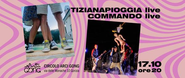 Concerto live TizianaPioggia + Commando