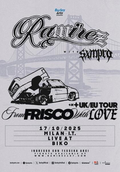 RAMIREZ - From Frisco with Love Tour