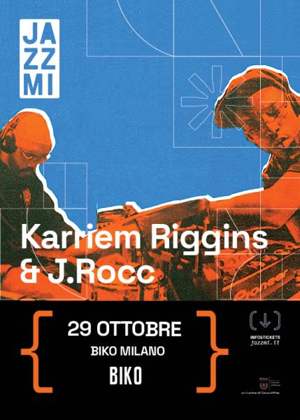 KARRIEM RIGGINS & J.ROCC X JAZZMI